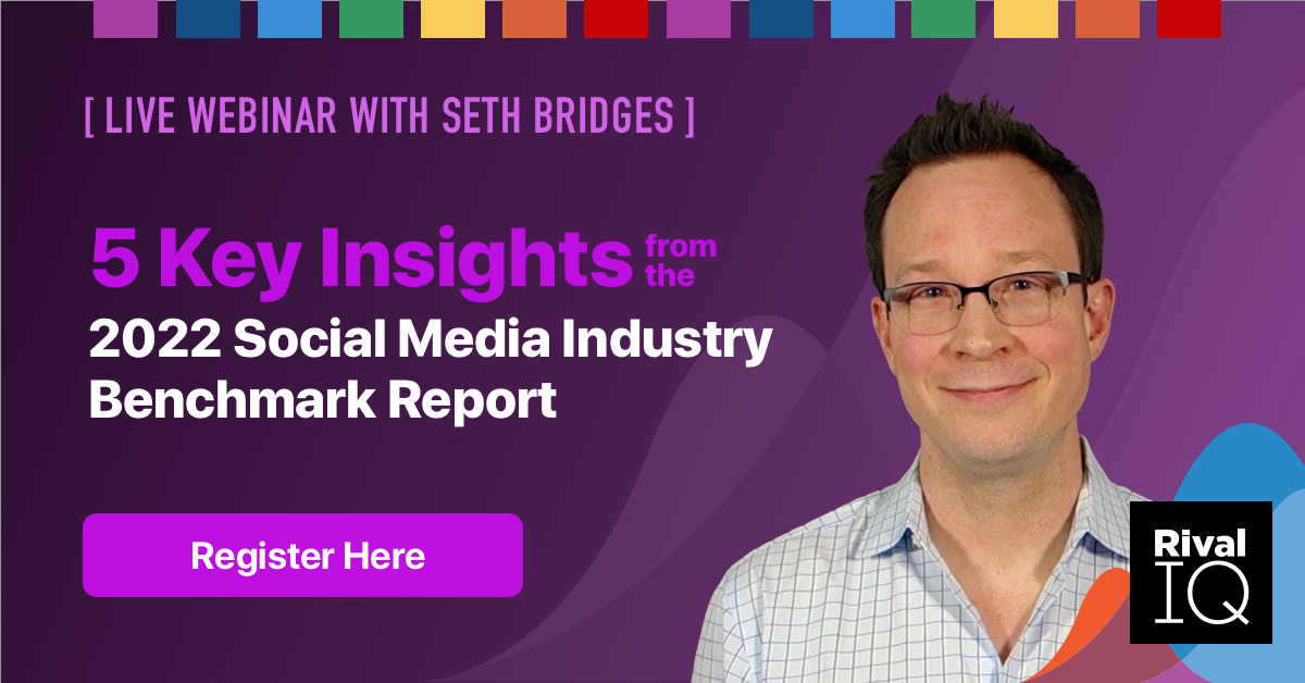 5 Key Insights from the 2022 Social Media Industry Benchmark Report